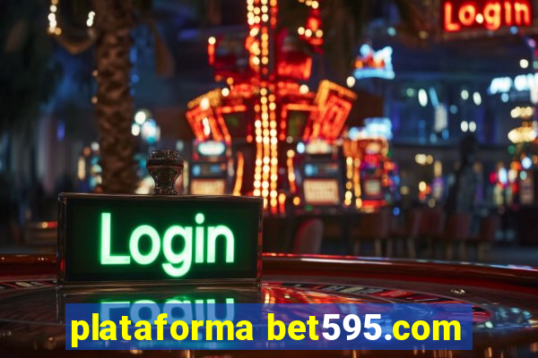 plataforma bet595.com