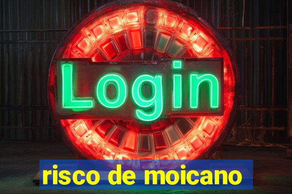 risco de moicano