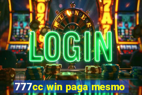 777cc win paga mesmo