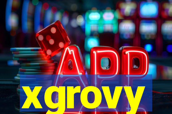 xgrovy