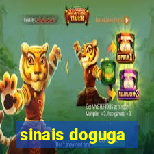 sinais doguga