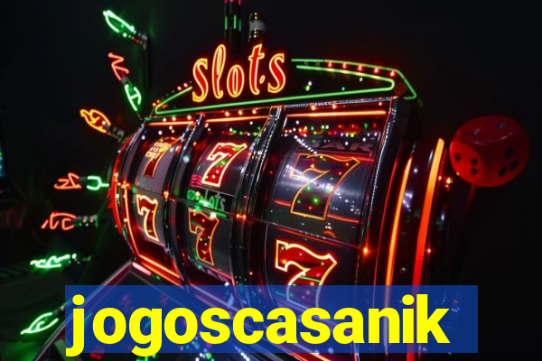jogoscasanik