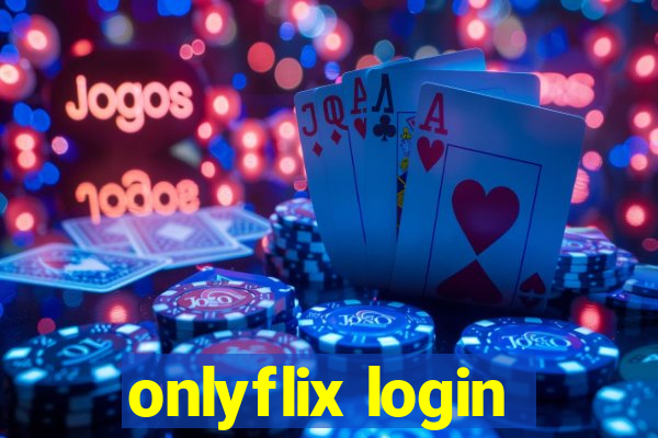onlyflix login