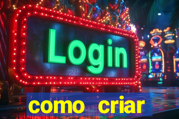 como criar plataforma de jogos do tigre