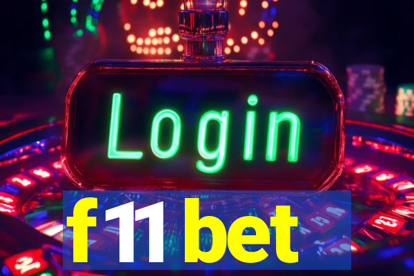 f11 bet