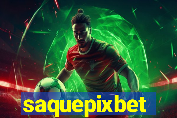 saquepixbet