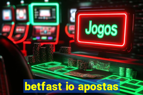 betfast io apostas