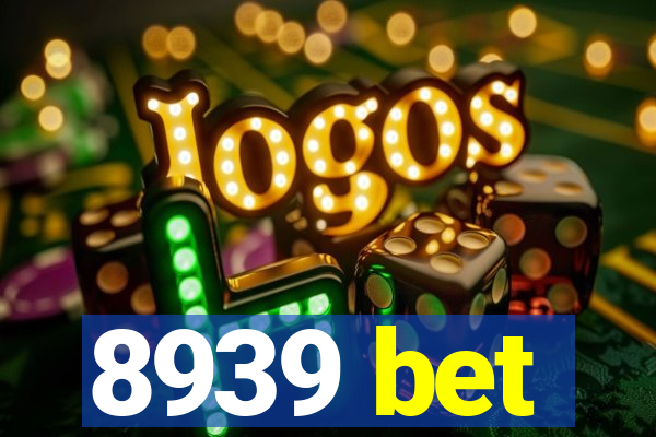 8939 bet