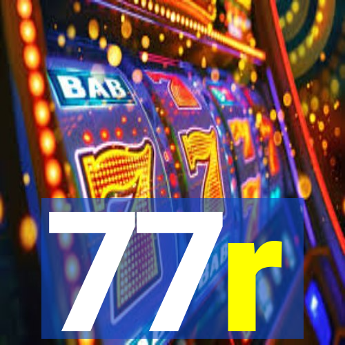 77r