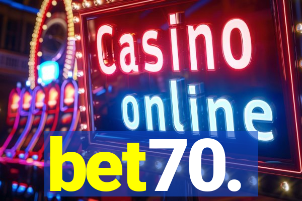 bet70.