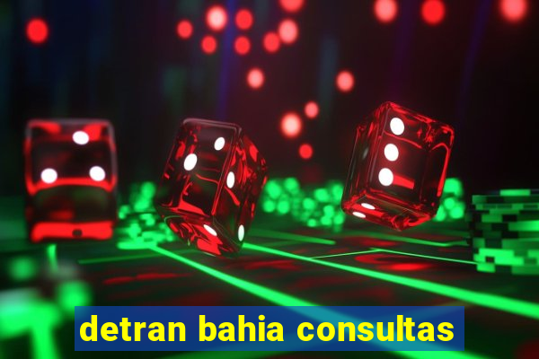 detran bahia consultas