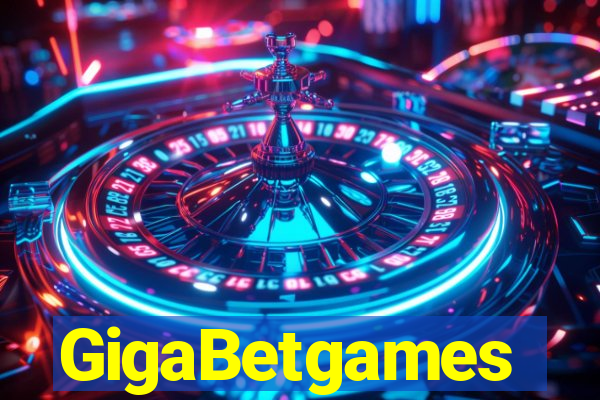GigaBetgames
