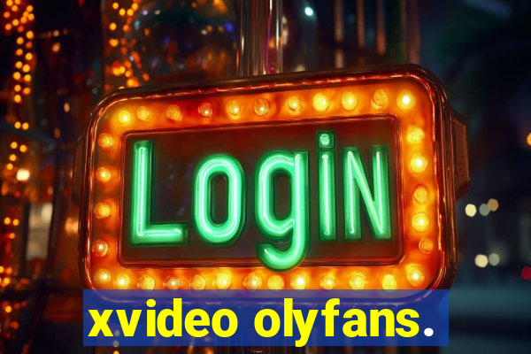xvideo olyfans.