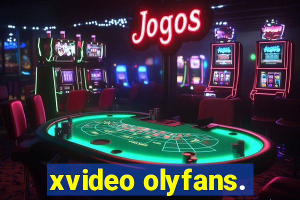 xvideo olyfans.