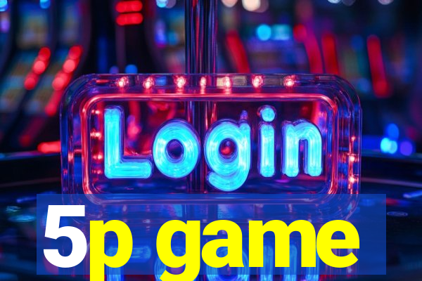 5p game