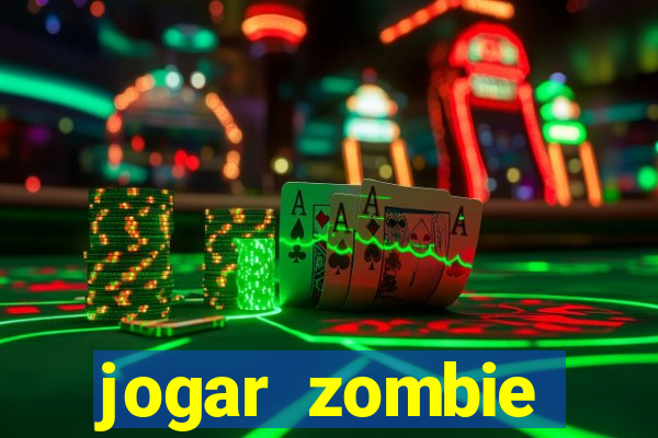 jogar zombie outbreak demo