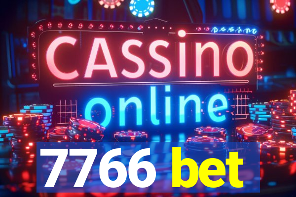 7766 bet