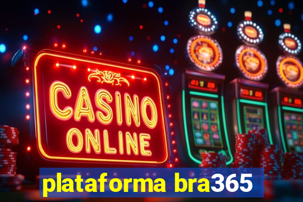 plataforma bra365