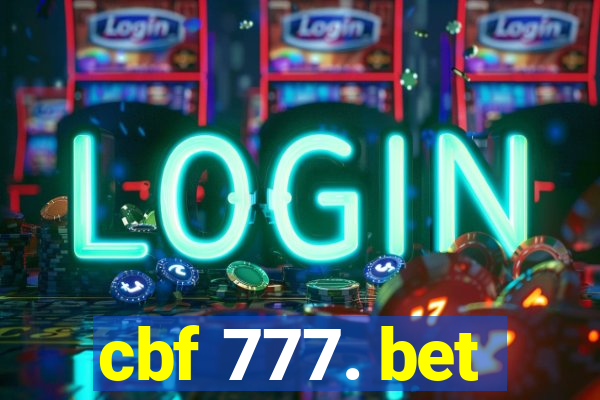 cbf 777. bet