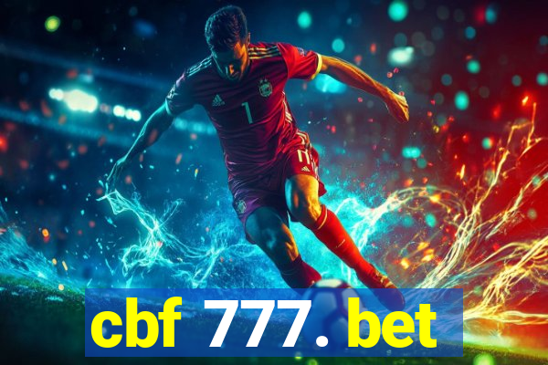 cbf 777. bet