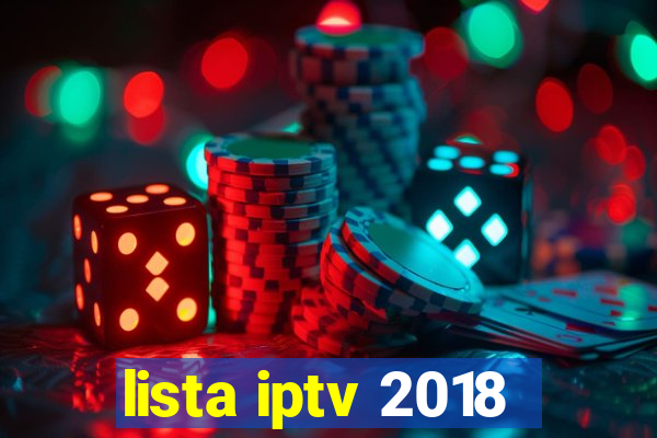 lista iptv 2018