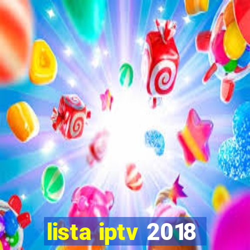 lista iptv 2018