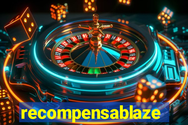 recompensablaze