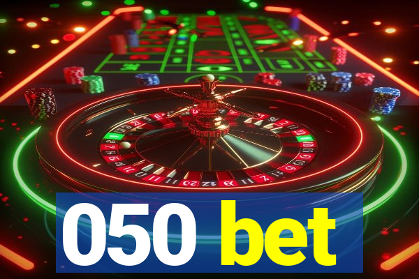 050 bet