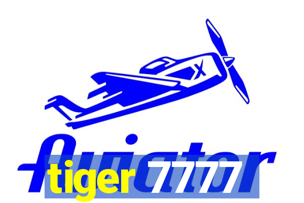 tiger 7777