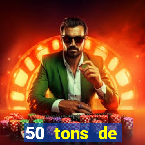 50 tons de liberdade filme completo dublado drive