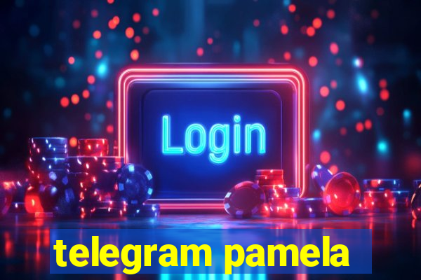 telegram pamela