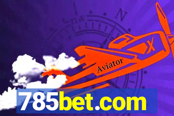 785bet.com