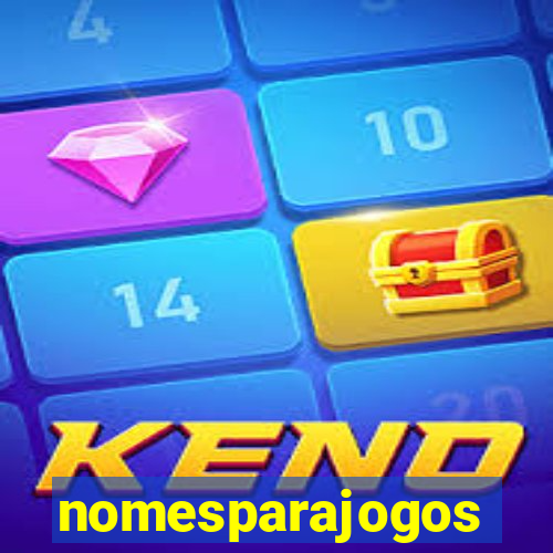 nomesparajogos
