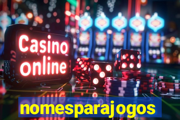 nomesparajogos