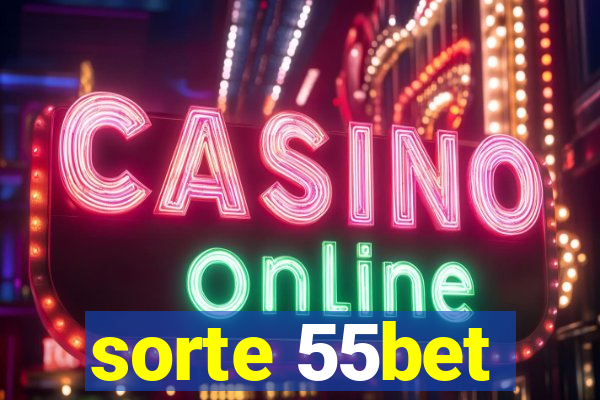 sorte 55bet