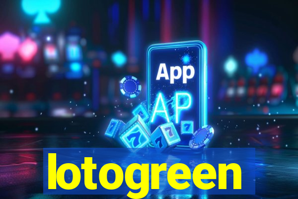 lotogreen