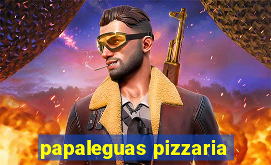 papaleguas pizzaria