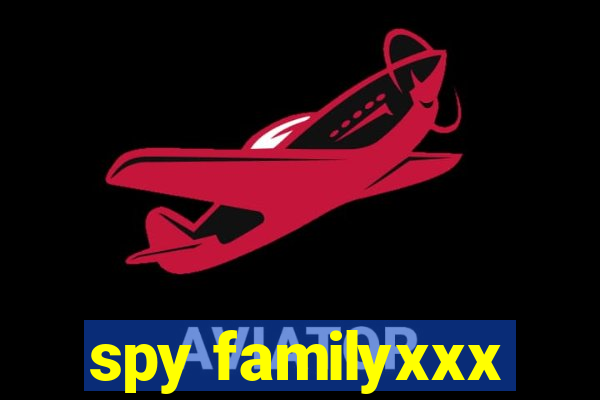 spy familyxxx
