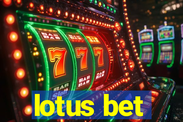 lotus bet