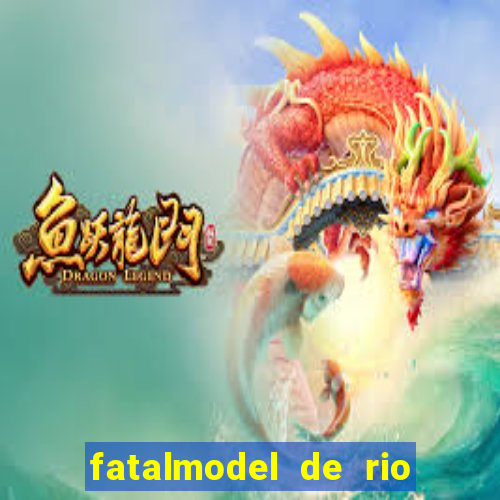 fatalmodel de rio claro sp
