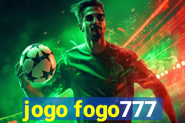 jogo fogo777
