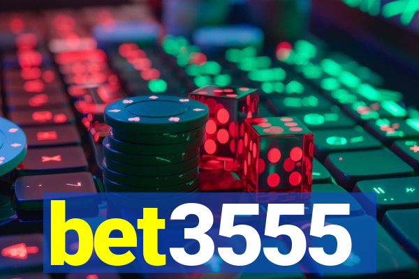 bet3555