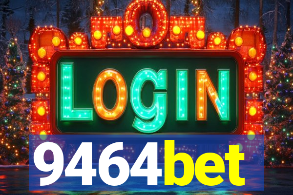 9464bet