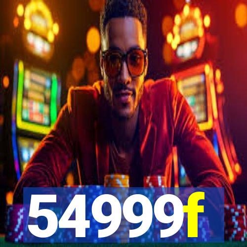 54999f