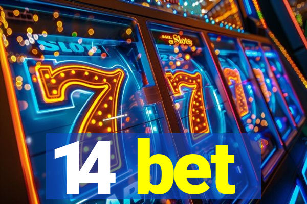 14 bet