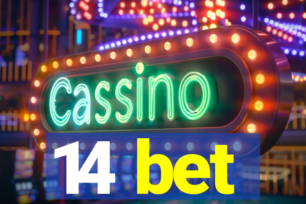 14 bet