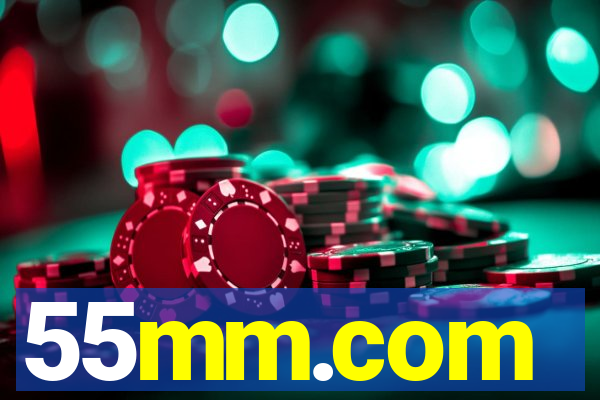 55mm.com