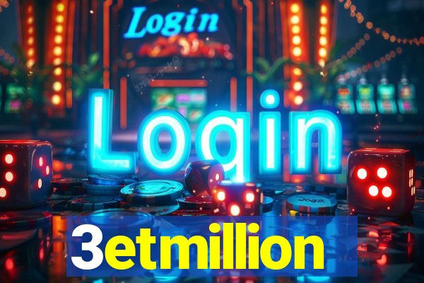3etmillion