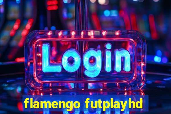 flamengo futplayhd