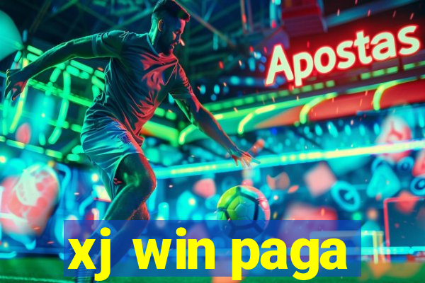 xj win paga